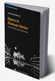 Opera in Postwar Venice
