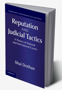 Reputation and Judicial Tactics