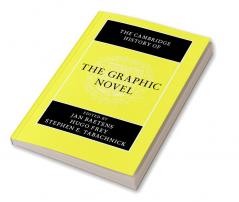 The Cambridge History of the Graphic Novel