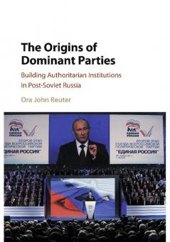 The Origins of Dominant Parties