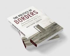 The Politics of Borders