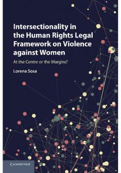 Intersectionality in the Human Rights Legal Framework on Violence against Women