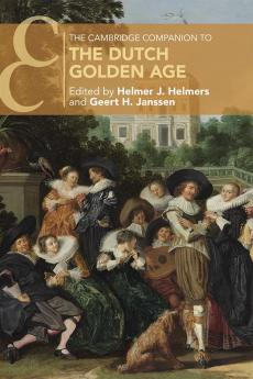 The Cambridge Companion to the Dutch Golden             Age