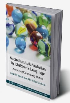 Sociolinguistic Variation in Children's Language