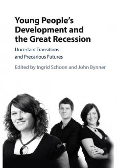 Young People's Development and the Great Recession