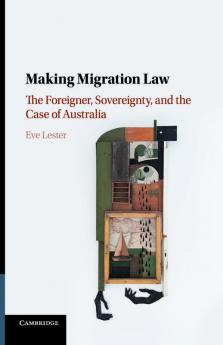 Making Migration Law