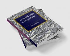 Greek and Latin Compositions