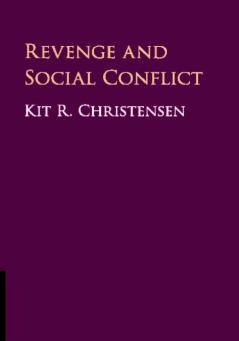 Revenge and Social Conflict