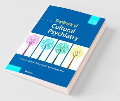 Textbook of Cultural Psychiatry