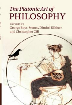 The Platonic Art of Philosophy