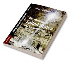 The Ideology of Failed States