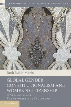 Global Gender Constitutionalism and Women's Citizenship