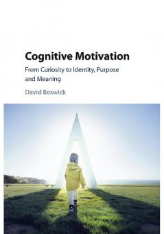 Cognitive Motivation