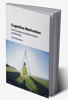 Cognitive Motivation