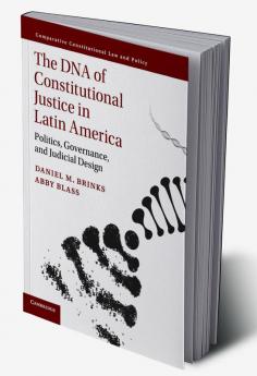 The DNA of Constitutional Justice in Latin America