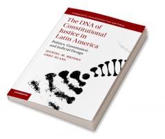 The DNA of Constitutional Justice in Latin America