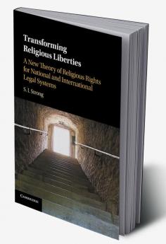 Transforming Religious Liberties