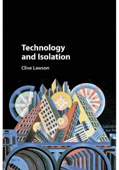 Technology and Isolation