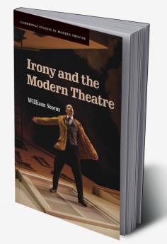 Irony and the Modern Theatre