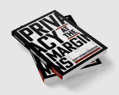 Privacy at the Margins