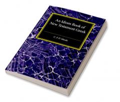 An Idiom Book Of New Testament Greek