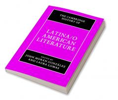 The Cambridge History of Latina/o American Literature