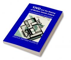 YIVO and the Making of Modern Jewish Culture