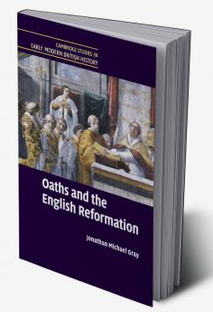 Oaths and the English Reformation