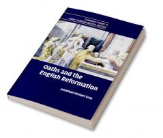 Oaths and the English Reformation