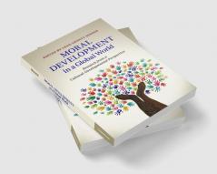Moral Development in a Global World