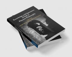 Knowledge and Ignorance of Self in Platonic Philosophy