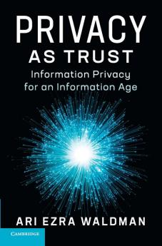 Privacy as Trust