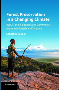 Forest Preservation in a Changing Climate