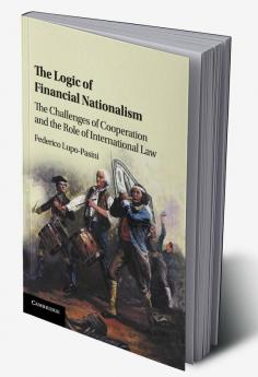 The Logic of Financial Nationalism