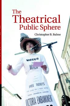 The Theatrical Public Sphere