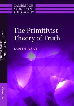 The Primitivist Theory of Truth