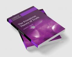 The Primitivist Theory of Truth