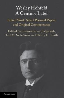 Wesley Hohfeld A Century Later