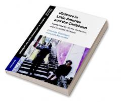 Violence in Latin America and the Caribbean