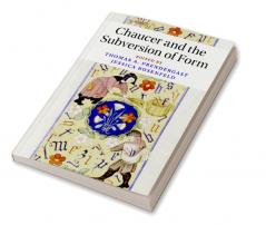 Chaucer and the Subversion of Form