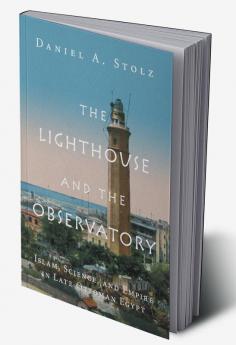 The Lighthouse and the Observatory