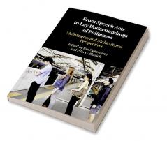 From Speech Acts to Lay Understandings of Politeness