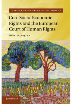 Core Socio-Economic Rights and the European Court of Human Rights