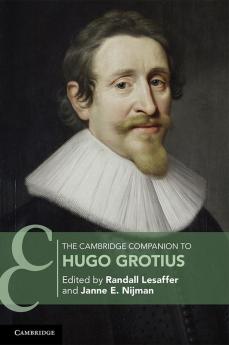 The Cambridge Companion to Hugo Grotius