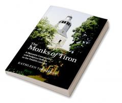 The Monks of Tiron