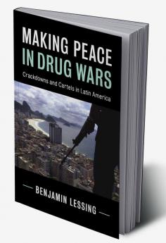 Making Peace in Drug Wars
