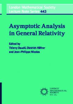 Asymptotic Analysis in General Relativity