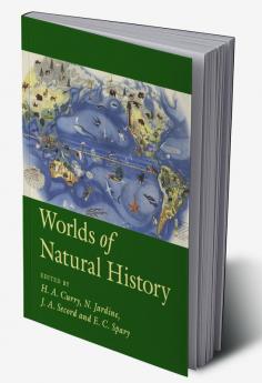 Worlds of Natural History