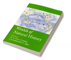 Worlds of Natural History