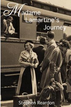 Madame Lamartine's Journey